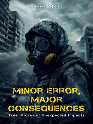 cover image of Minor Error, Major Consequences